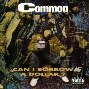 Today In Hip Hop History: Common(Sense) Released His Debut Album 'Can I Borrow A Dollar?' 33 Years A