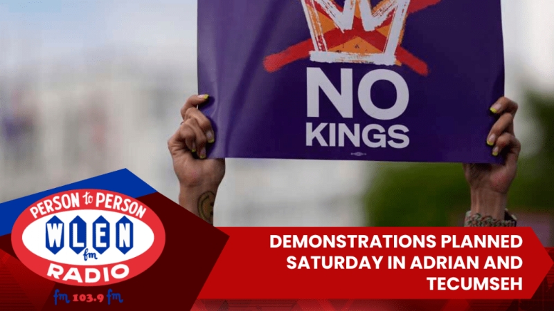 Demonstrations Planned Saturday in Adrian and Tecumseh
