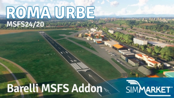 Barelli MSFS Addon Releases Roma Urbe Airport (LIRU) for Microsoft Flight Simulator