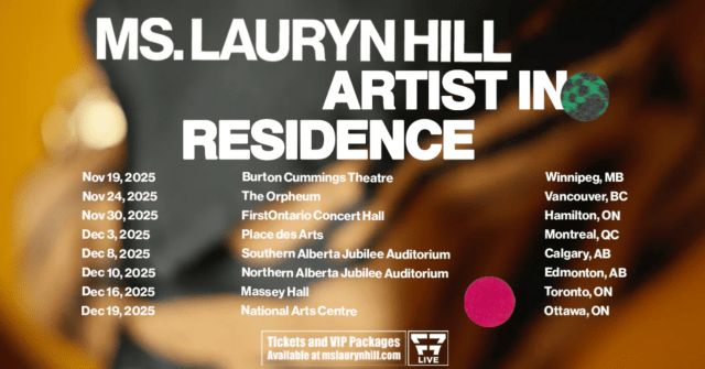 Lauryn Hill Announces Intimate "Artist In Residence" Canadian Tour For Winter 2025