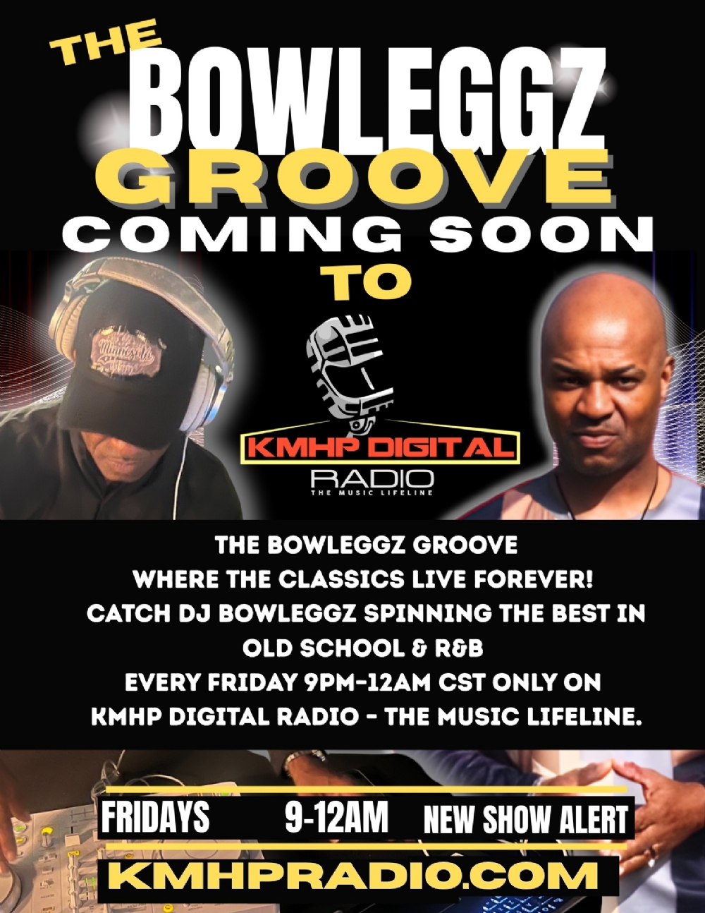 BIG ANNOUNCEMENT: DJ BOWLEGGZ JOINS KMHP DIGITAL RADIO!