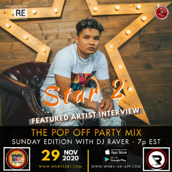 "The Pop Off Party Mix Sunday Edition with DJ Raver" - Interview with Star 2