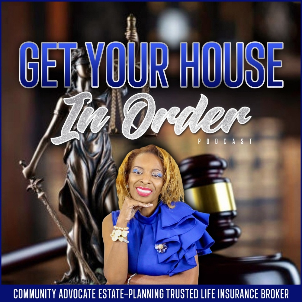Get Your House In Order Podcast