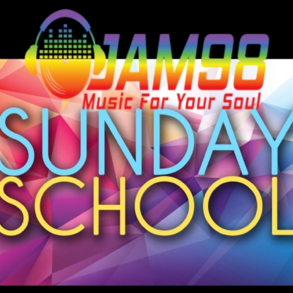 Sunday School Is In Session Right Now On JAM98