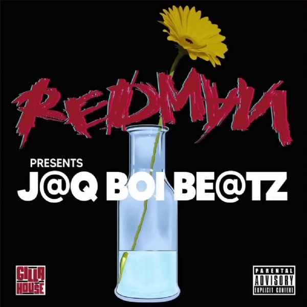 REDMAN & DJ MELL STARR PRESENTS J@Q BOI BE@TZ FREESTYLE MIXTAPE (CLEAN)