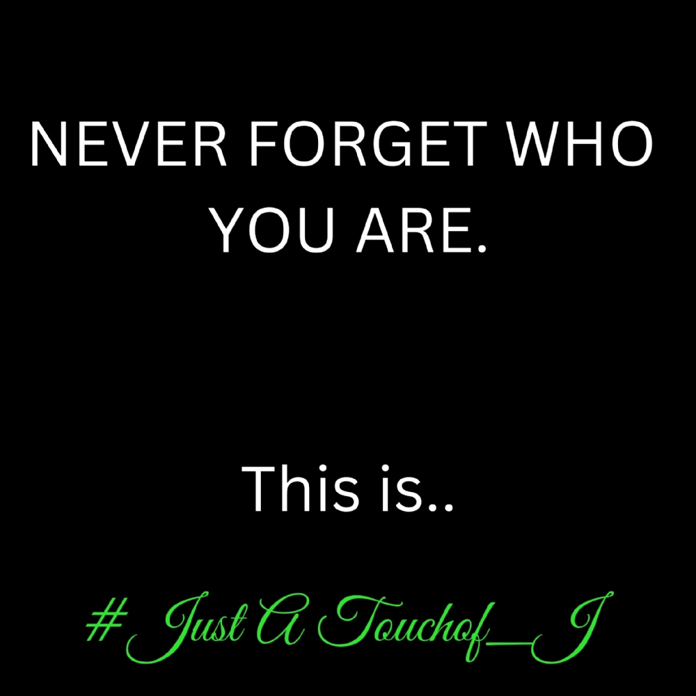 This Is #JustATouchof_J 's Mobile App Quote Of The Day!