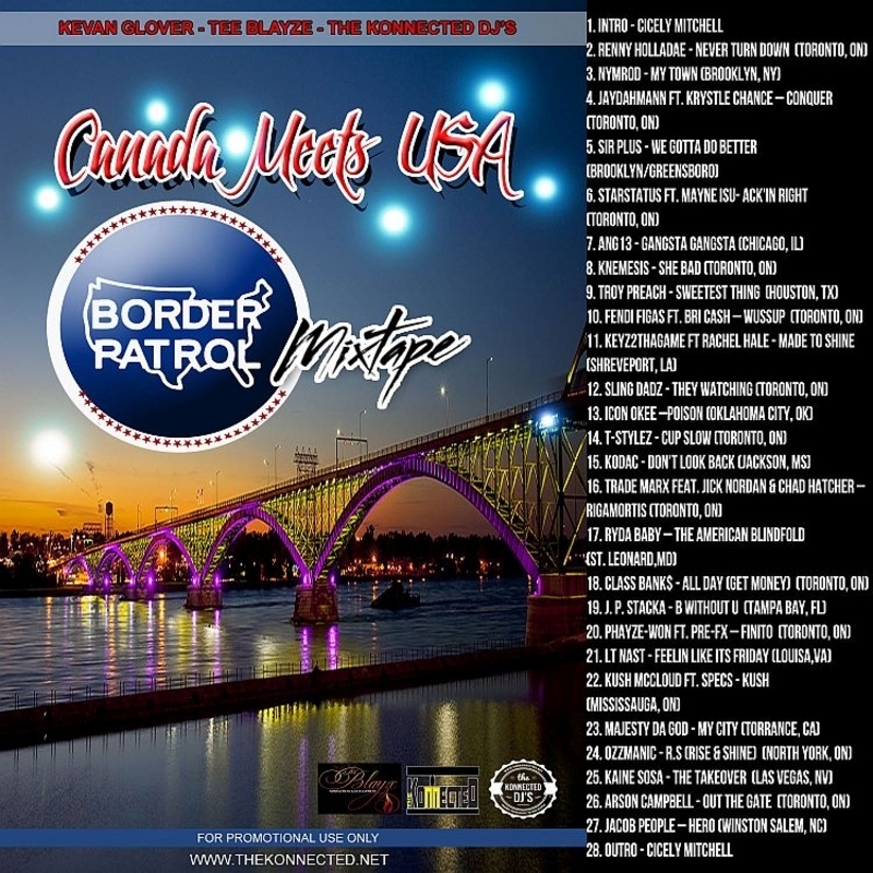 Canada Meets USA Border patrol Mixtape