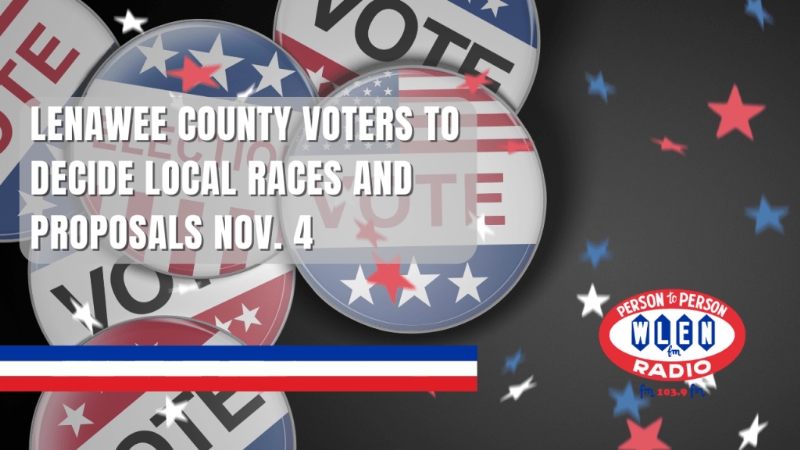 Lenawee County Voters to Decide Local Races and Proposals Nov. 4