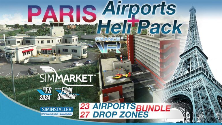 Soar Above the City of Lights with France VFR's Paris Airports & Heli Pack for MSFS20 & MSFS24