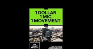 The Hip Hop Museum Launches "1 Dollar, 1 Mic, 1 Movement" Giving Tuesday Campaign