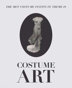 The Met Announces "Costume Art" as 2026 Costume Institute Theme