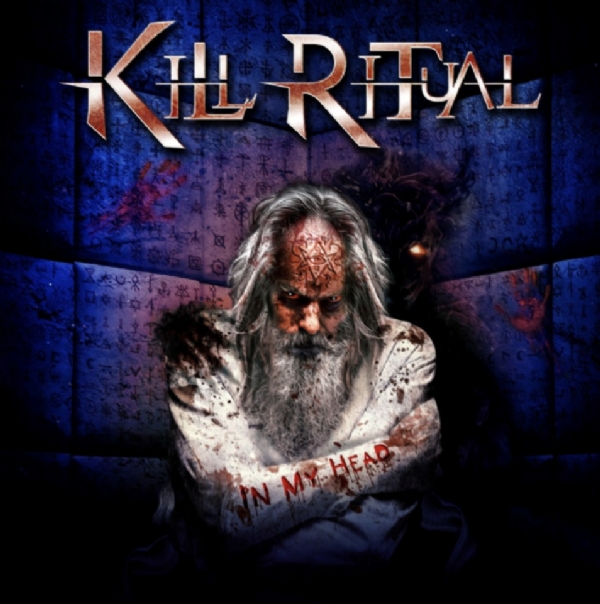 KILL RITUAL New Album "In My Head" Out Today