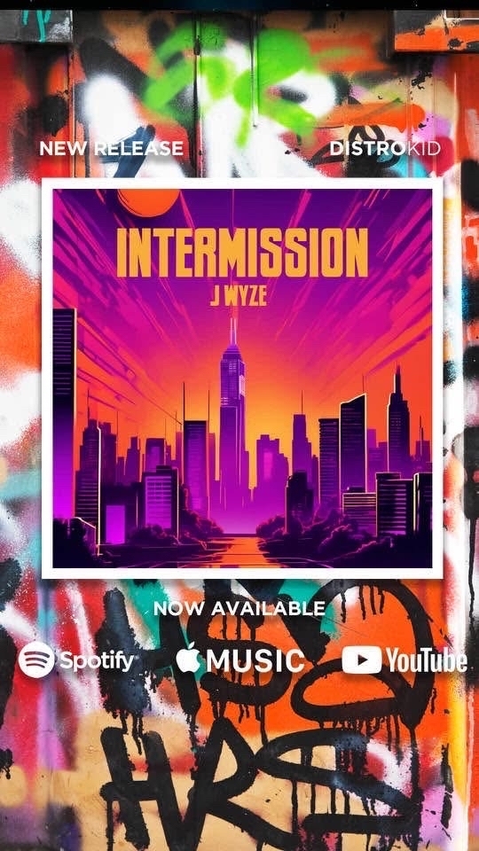 J Wyze INTERMISSION (Official Video)