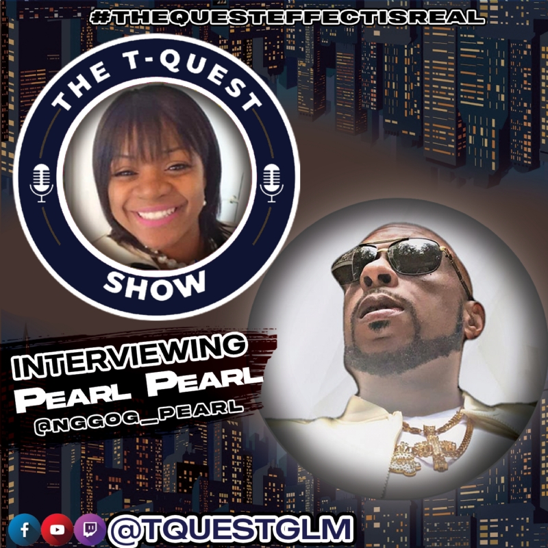 The T-Quest Show: Pearl Pearl Interview