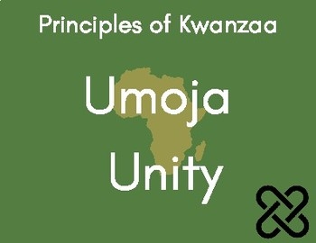 The First Principle Of Kwanzaa; UMOJA