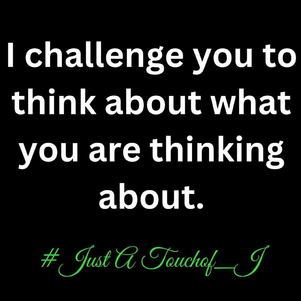 This Is #JustATouchof_J 's Mobile App Quote Of The Day!