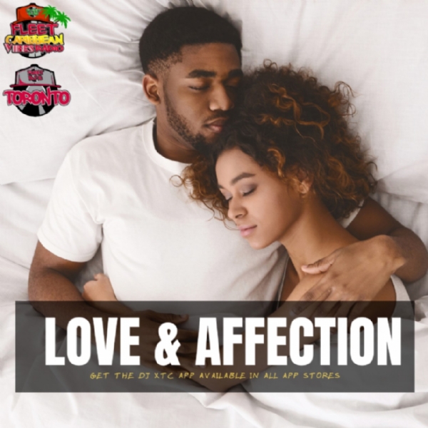 @Fleetcaribbeanvibes Presents "Love & Affection"