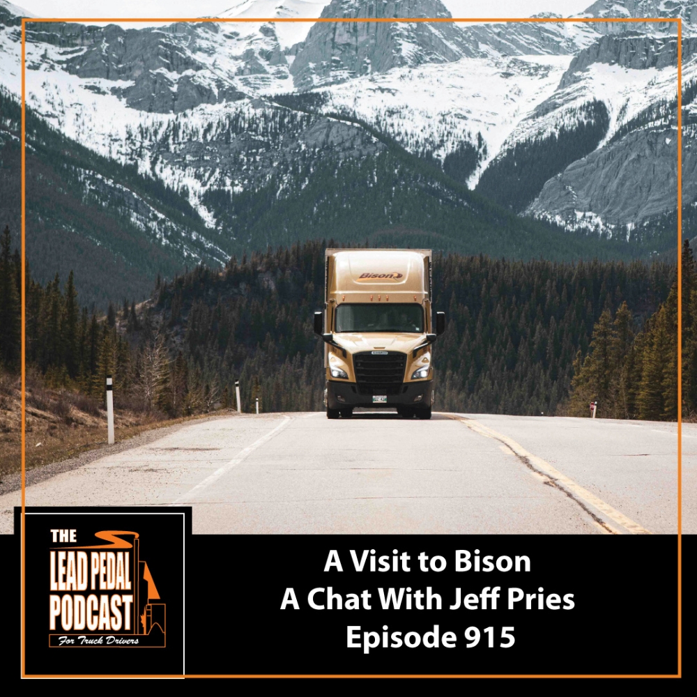 LP915 A Chat With Bison Transport's Jeff Pries