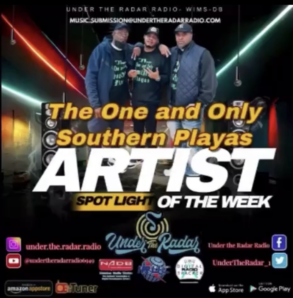Artist Spotlight of The Week- "Southern Playas"