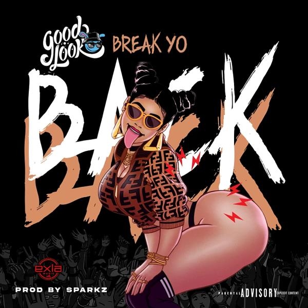 GoodLook | "Break Yo Back" | Music Service