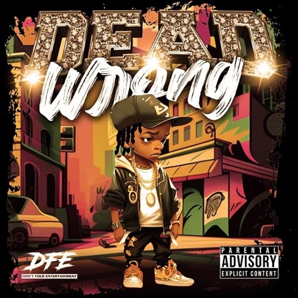 EZ Longway | "Dead Wrong" | Music Service