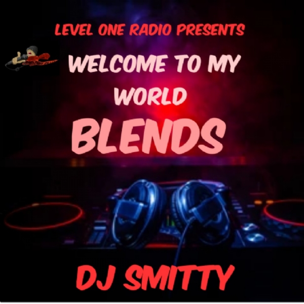 Welcome To My World-Blends