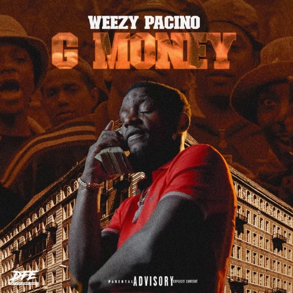 Weezy Pacino | "G-Money" | Music Service