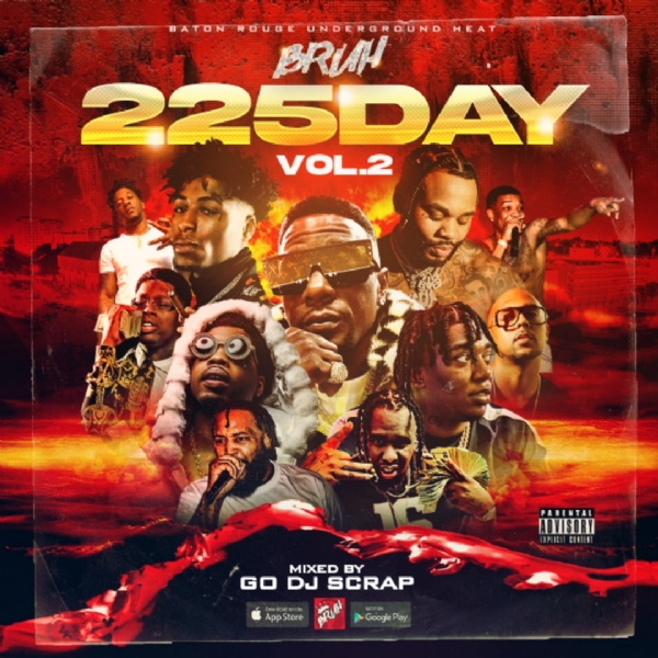 NEW MIXTAPE "225 DAY VOL 2" JUST DROPPED! 32 OF THE HOTTEST BR TRACKS MIXED BY GO DJ SCRAP! OUT NOW