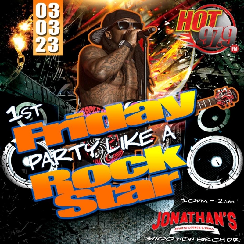 Party Like A Rockstar W/ Hot 97.9 FM at Jonathan's Lounge Friday March 3rd!