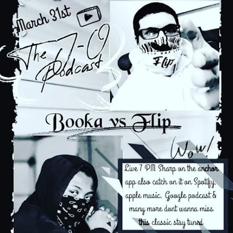 [LIVE RAP BATTLE]  BOOKA VS. FLIP on THE J-0 PODCAST (March 31st)
