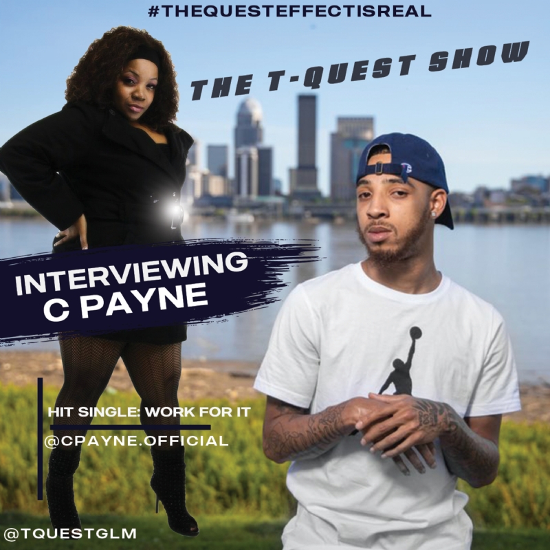 The T-Quest Show: C Payne Interview