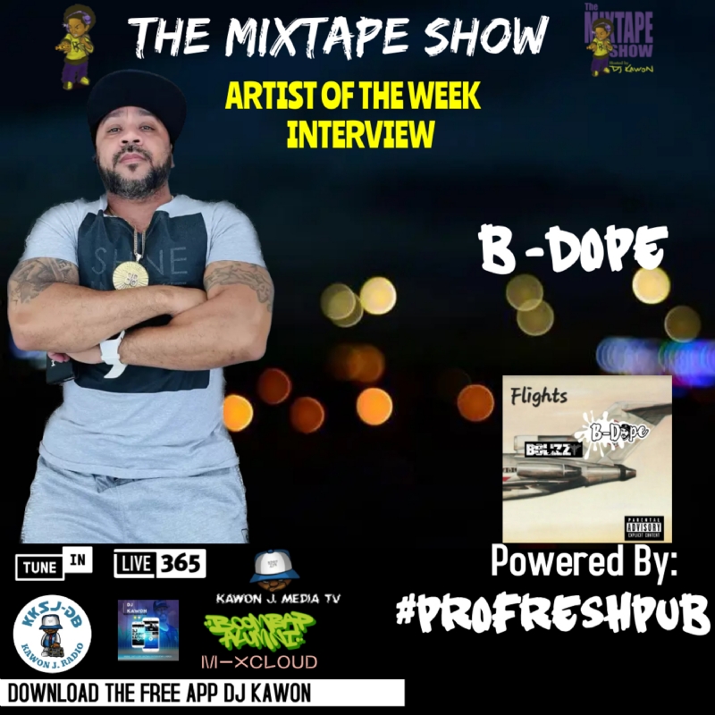 #Themixtapeshow Interview w B-Dope