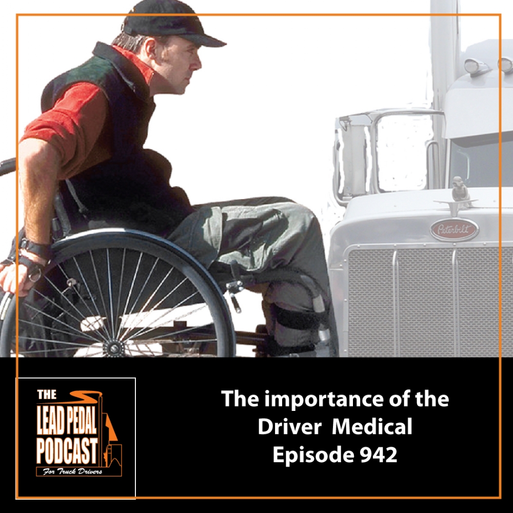 LP942 The Importance of Your Truck Driver Medical