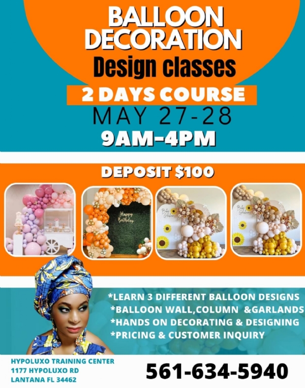 MAY  27 - 28  BALLOON DECORATION DESIGN CLASSES