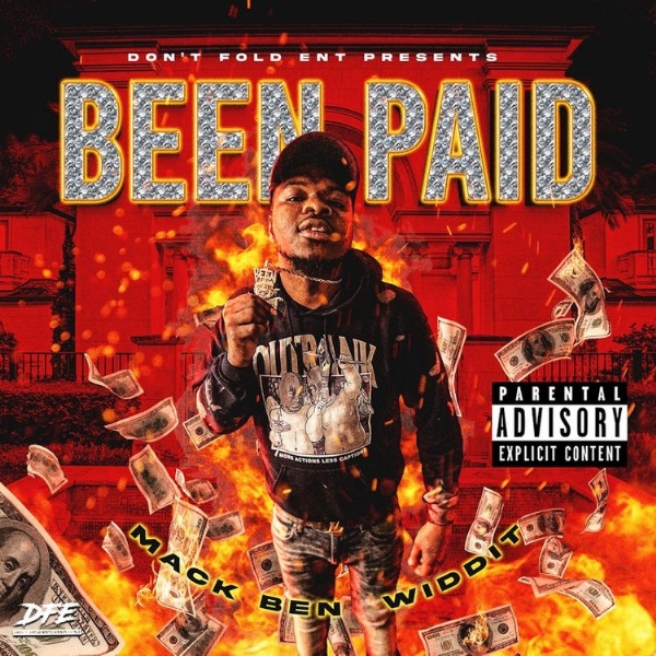 Mack Ben Widdit | "Been Paid" | Music Service