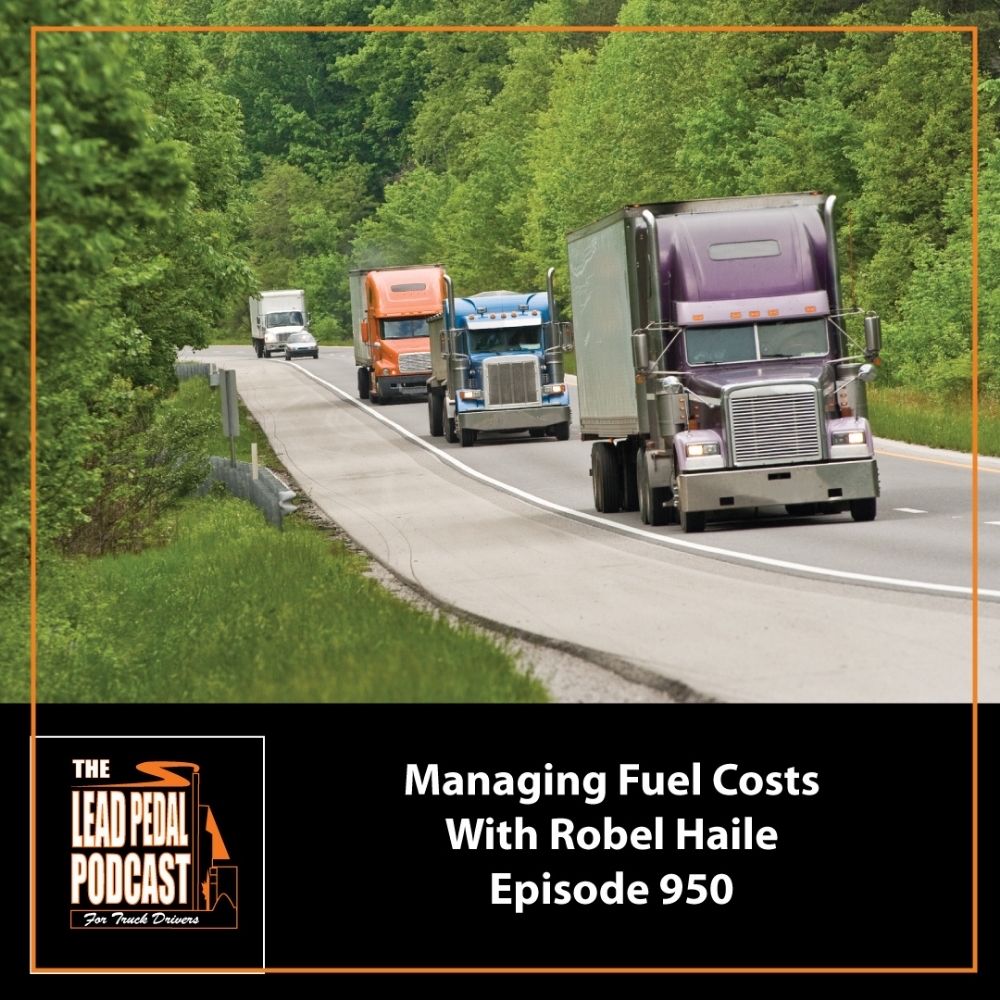 LP950 Helping Truckers Save Money on Fuel With Robel Haile