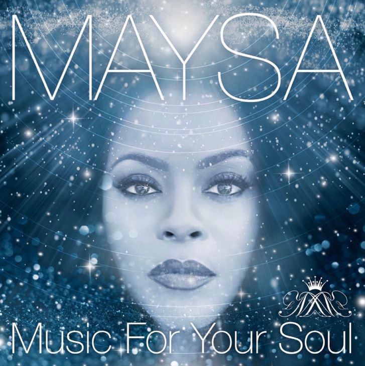 Women's History Month #MagicMaker: Maysa Is Making 'Music For Your Soul'