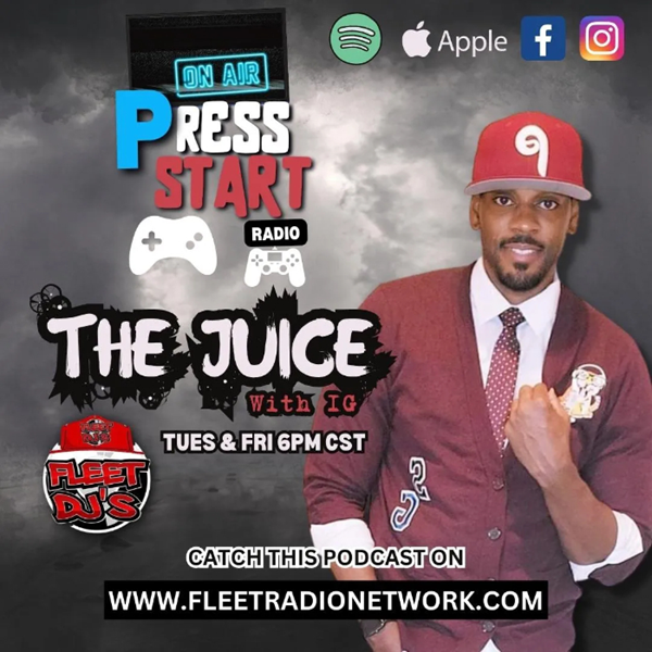 THE JUICE. PODCAST WITH IG