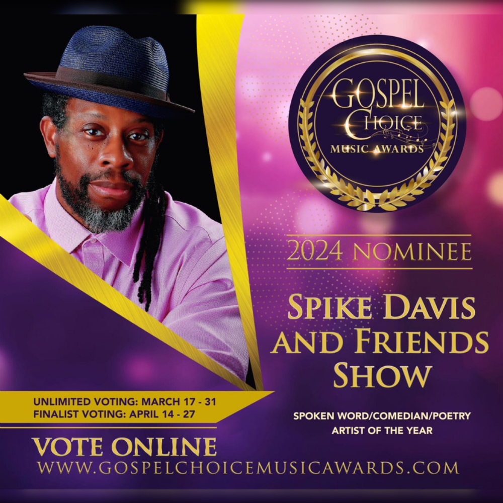 Vote For Spike Davis of Spike Davis & Friends