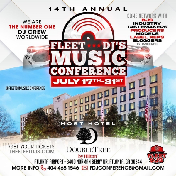 The 14th Annual Fleet DJs Conference Is Going Down In Atlanta, GA