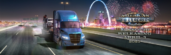 Get Ready to Roll: Missouri DLC Arrives April 3rd for American Truck Simulator