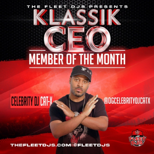 Celebrity DJ Cat X - Klassik CEO member of the month for March 2025