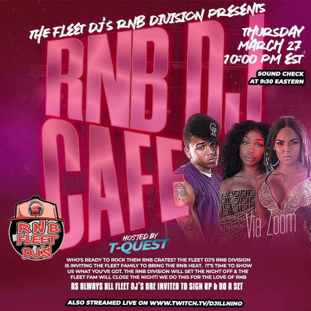 It's The R&B DJ Cafe! Tonight @10PM