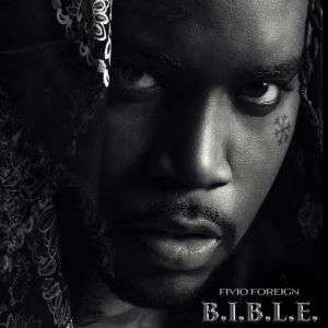 Today In Hip Hop History: Fivio Foreign Dropped His Debut Album 'B.I.B.L.E.' Three Years Ago