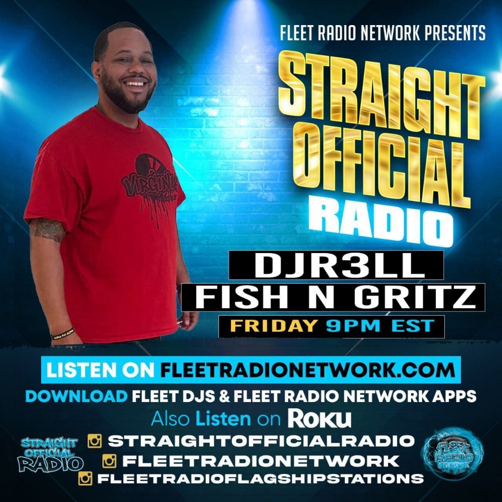 Get Seasoned With The Fish N Gritz Mix w/ DJR3LL on Straight Official @ 9PM