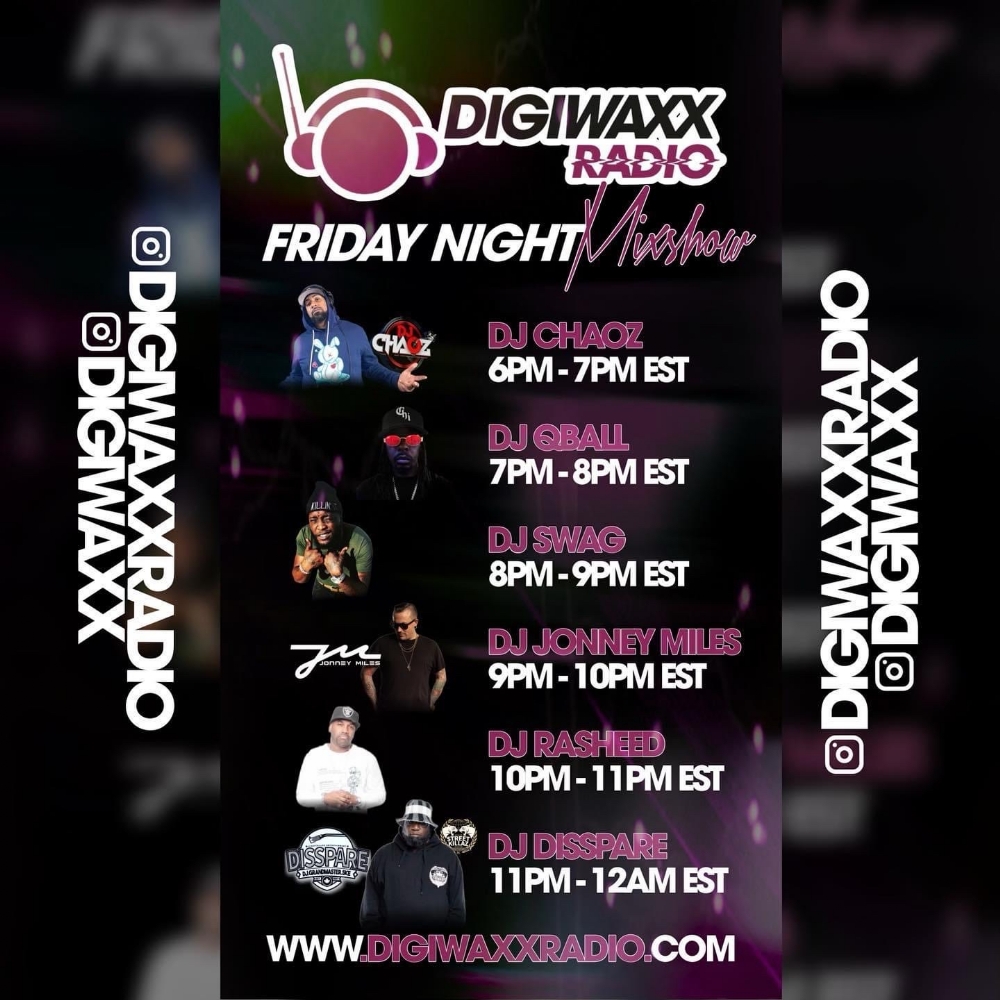 Tune in to DigiwaxxRadio.Com right now!!!! The Friday Night Mixshow is live and rockin all night wit