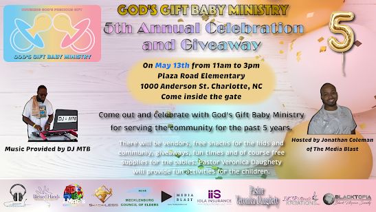 [COMMUNITY EVENTS] God's Gift Baby Ministry's 5th Annual Celebration and Community Giveaway: A Gift 