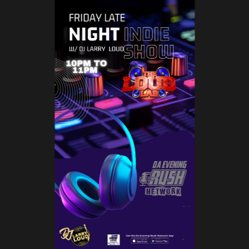 Indie Show w/ DJ Larry Loud The Loud Lab Mix Show (Ep. 9) Fire Female Friday