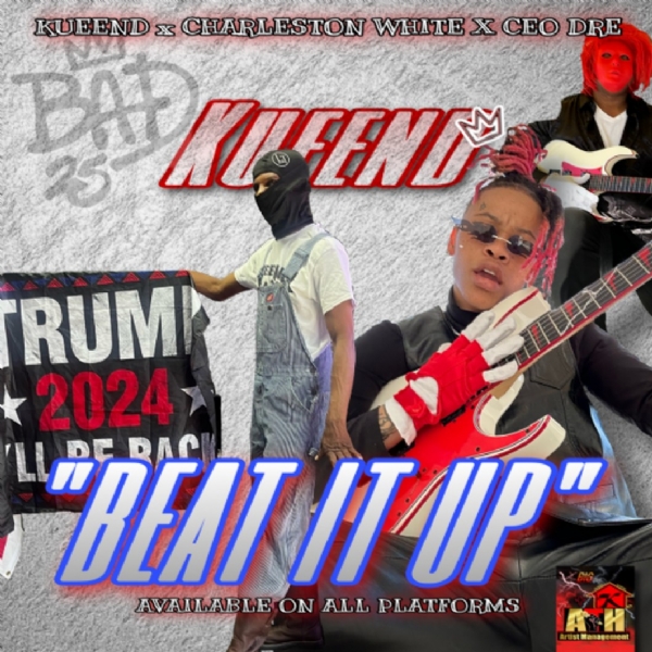 KueenD ft. Charleston White & CEO Dre - "BEAT IT UP"