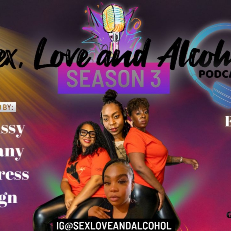 Sex, Love & Alcohol (S3): What I Attract Vs What I Actually Accept/ Protect Your Peace